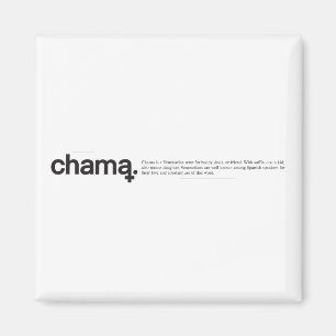 Chama Black en White Magnet