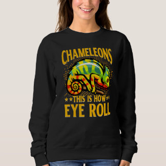 Chameleon Saying 4 Trui