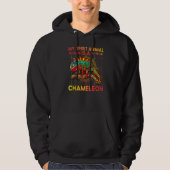 Chameleon Saying 8 Hoodie (Voorkant)
