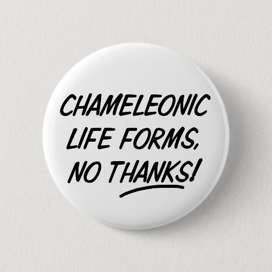 Chameleonic Life Forms Ronde Button 5,7 Cm (Voorkant)