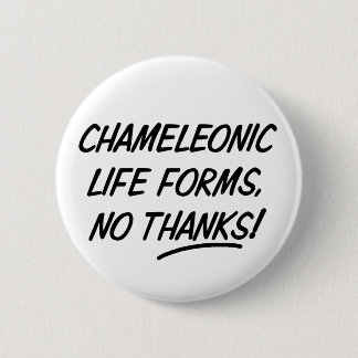 Chameleonic Life Forms Ronde Button 5,7 Cm
