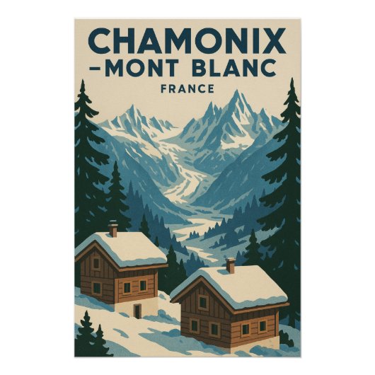 CHAMONIX — MONT BLANC reizen Perfect Poster (Voorkant)