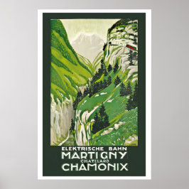 Chamonix Zwitserland Martigny-Chatelard Spoorweg Poster