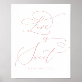 Champagne Blush Roze Love is Sweet Dessert Bar Poster