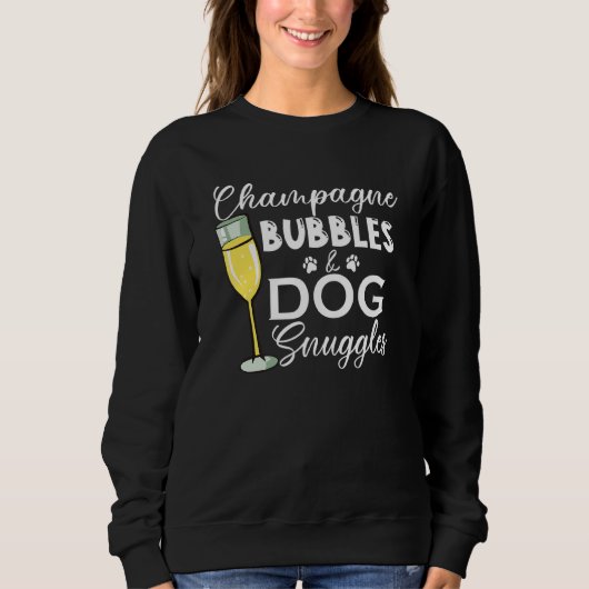 Champagne Bubbles & Dog Snuggles Dog Person Trui (Voorkant)