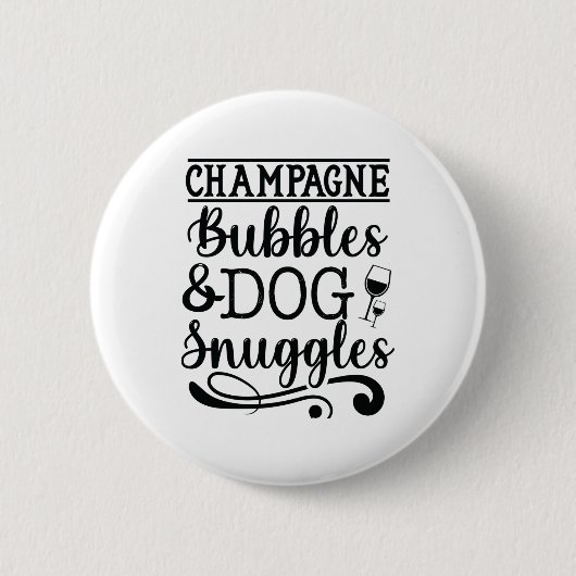 Champagne Bubbles & Dog Snuggles Ronde Button 5,7 Cm (Voorkant)