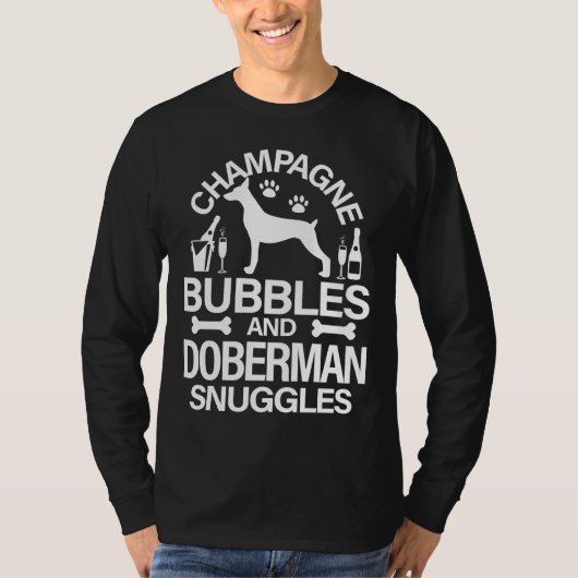 Champagne Bubbles en Doberman Snuggles Canine Dog T-shirt (Voorkant)