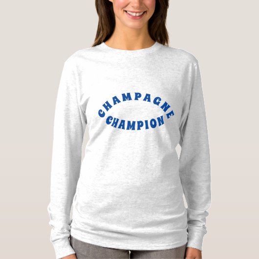 Champagne Champion T-Shirt (Voorkant)