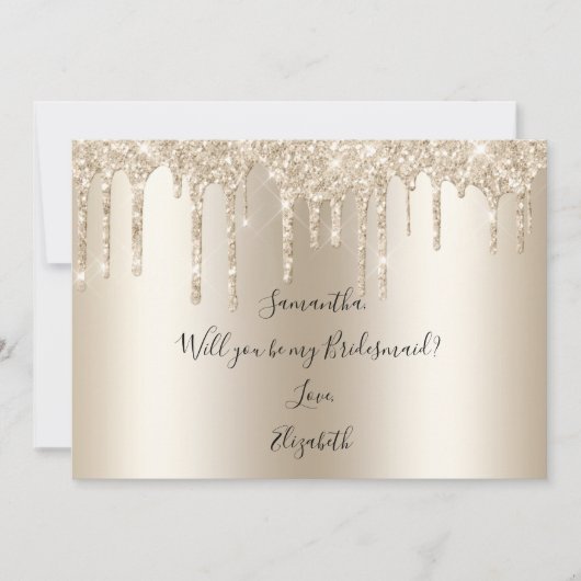 Champagne Drip Glitter word m'n Bridesmaid. Kaart (Voorkant)
