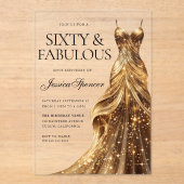 Champagne Gold Gown Zestig en fantastische 60e ver Acryl Uitnodigingen (Voorkant)