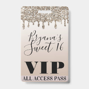 Champagne Gouden Glitter Drip Glam Sweet 16 VIP Pa Badge