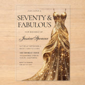 Champagne Gouden Jurk 70 & Fabulous 70e Verjaardag Acryl Uitnodigingen (Voorkant)