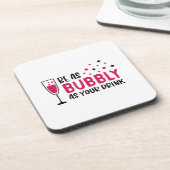 Champagne is net zo breekbaar als je Drink roze Bier Onderzetter (Linkerzijde)