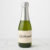 Champagne Kleur Gestileerde Script Trouw Bruidsmei Sparkling Wijnetiket (Voorkant)