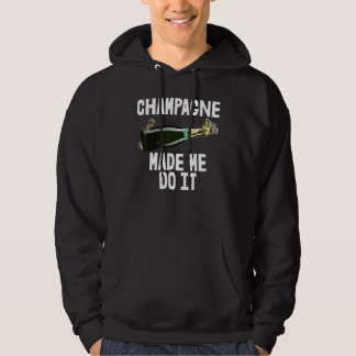 Champagne maakte me aan het Drink T-shirt van de P