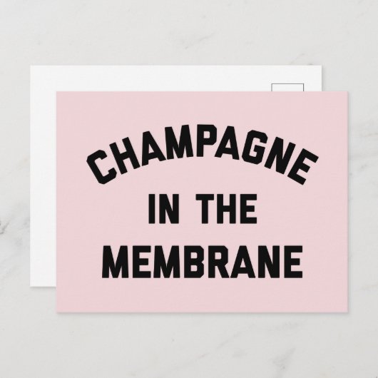 Champagne Membrane Funny Quote Briefkaart (Voorkant / Achterkant)