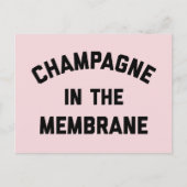 Champagne Membrane Funny Quote Briefkaart (Voorkant)