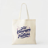 Champagne Problemen Tote Bag (Voorkant)