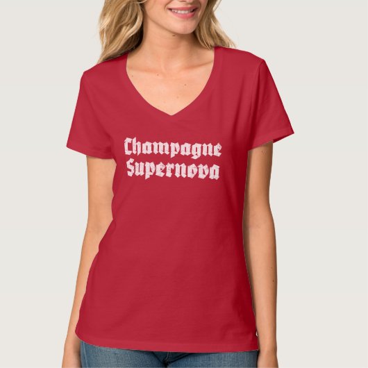 Champagne Supernova T-shirt (Voorkant)