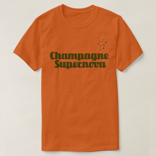 Champagne Supernova verde T-shirt (Design voorkant)