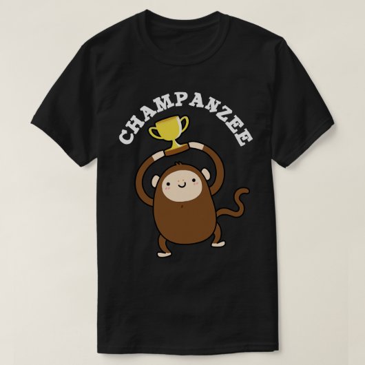 Champanzee Cute Champion Chimpanzee Pun T-shirt (Design voorkant)