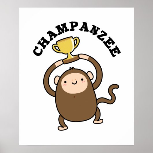 Champanzee Funny Champion Chimpanzee Pun Poster (Voorkant)
