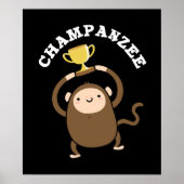 Champanzee Grappige Kampioen Chimpansee Pun Dark B Poster (Voorkant)