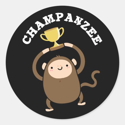 Champanzee Grappige Kampioen Chimpansee Pun Dark B Ronde Sticker (Voorkant)