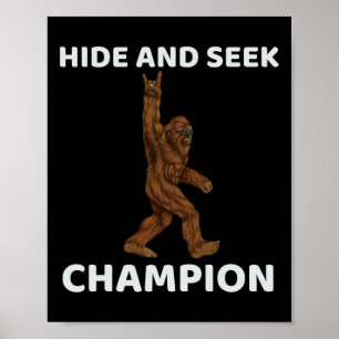 Champion Bigfoot Gezegde grote voet verbergen en z Poster