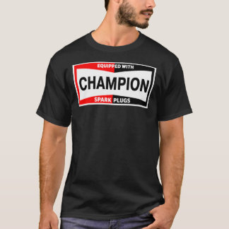 Champion Spark Plugs Graphic Design Digita T-shirt