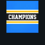 CHAMPIONS Sportieve Helder Blauw Zwart Geel Strepe Canvas Afdruk<br><div class="desc">Dit kleurrijke,  sportieve ontwerp is voorzien van atletische CHAMPIONS-tekst in een brede zwarte horizontale middelste racestreep met aangrenzende goudgele en witte strepen tegen felblauwe buitenste randstrepen. De kleuren en tekst in dit ontwerp kunnen worden gepersonaliseerd.</div>