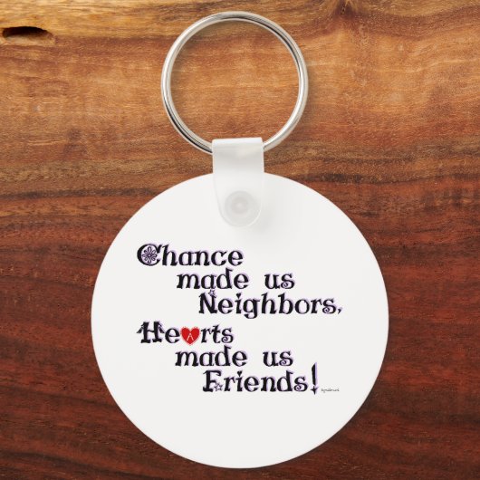 Chance heeft ons Groepen gemaakt Sleutelhanger (Voorkant)