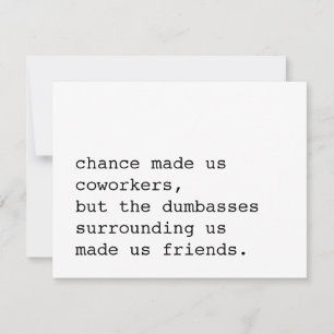 Chance maakte ons collega's / grappige kaart voor 