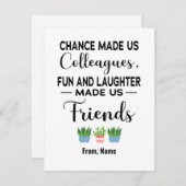 Chance Made ons Colleague, collega's vriendschap Feestdagenkaart (Voorkant / Achterkant)