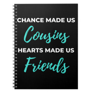 Chance Made ons Cousins Hearts Made ons Friends Notitieboek