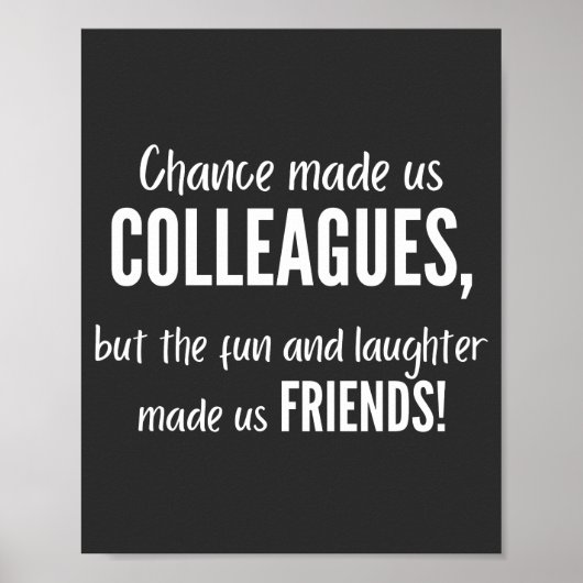 Chance made us colleagues, but the fun and laught poster (Voorkant)