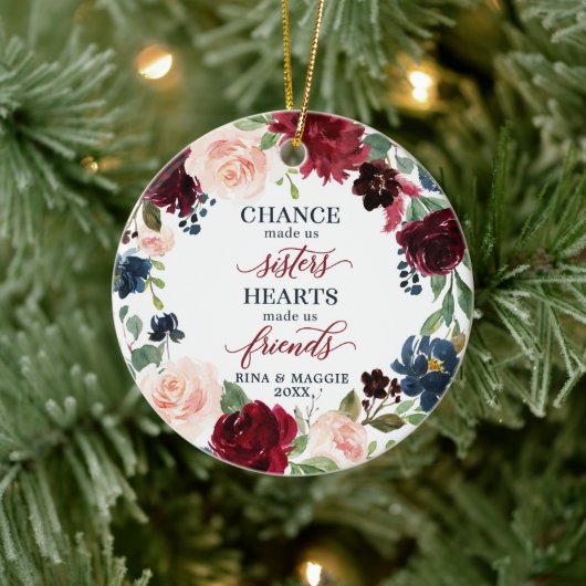 Chance Made Us Sisters Personalized Rustic Floral Keramisch Ornament (Boom)