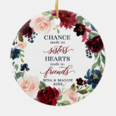 Chance Made Us Sisters Personalized Rustic Floral Keramisch Ornament (Achterkant)