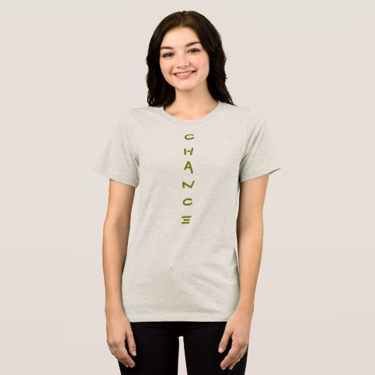 Chance T-shirt (Voorkant volledig)