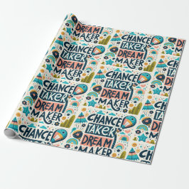 Chance Taker Dream Maker Cadeaupapier