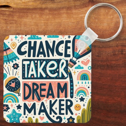 Chance Taker Dream Maker Sleutelhanger (Achterkant)