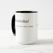 Chancho Ik moet wat zweet lenen Mok (Voorkant links)