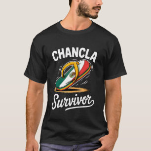 Chancla-overlevende Mexicaanse vlag Meme Grappige  T-shirt