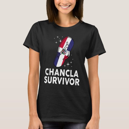 Chancla Survivor Dominican Republic Flag Hispanic  T-shirt (Voorkant)