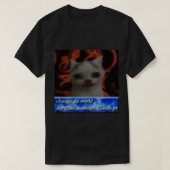 change da world cat   t-shirt (Design voorkant)