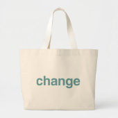 Change Grote Tote Bag (Voorkant)