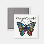 Change Is Beautiful Butterfy Magnet (Voorkant / Achterkant)