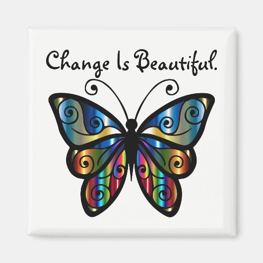 Change Is Beautiful Butterfy Magnet (Voorkant)