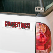 CHANgE-IT-BACK Bumpersticker (Op Truck)