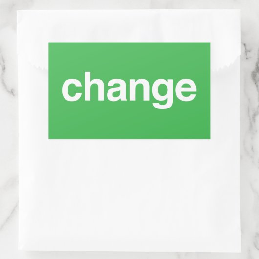 Change Rechthoekige Sticker (Tas)